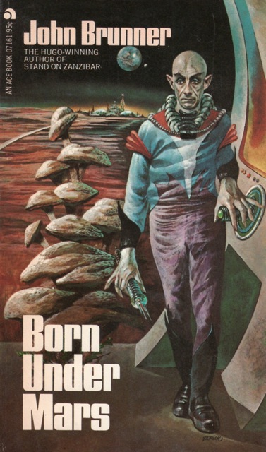 Book review: Born under Mars, John Brunner (1967) | Science Fiction and  Other Suspect Ruminations
