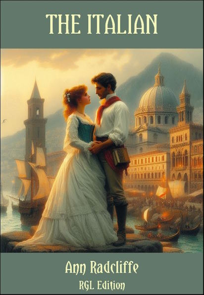 Publication: The Italian, or the Confessional of the Black Penitents